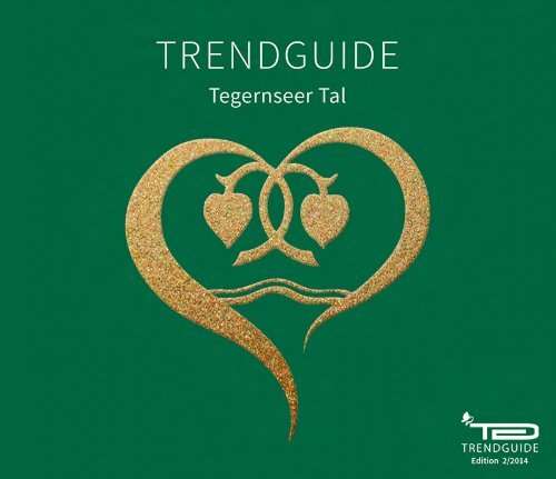 Trendguide Tegernseer Tal No 10