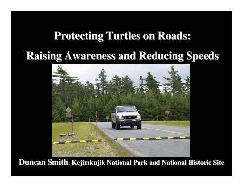 Raising Awareness and Reducing Speeds - Toronto Zoo