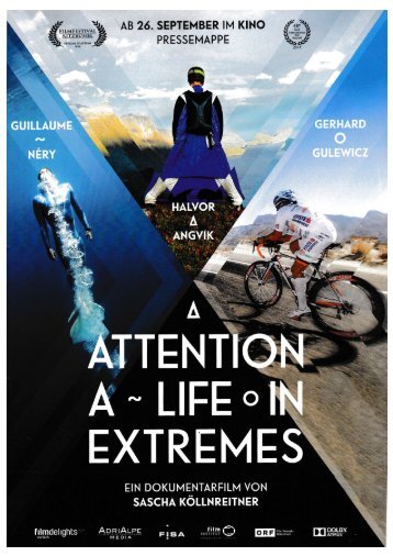 ALLE INFOS ZUM FILM  "Attention A Life In Extremes"