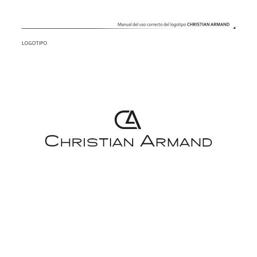 MANUAL DE IDENTIDAD CORPORATIVA - CHRISTIAN ARMAND