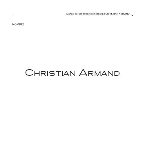 MANUAL DE IDENTIDAD CORPORATIVA - CHRISTIAN ARMAND