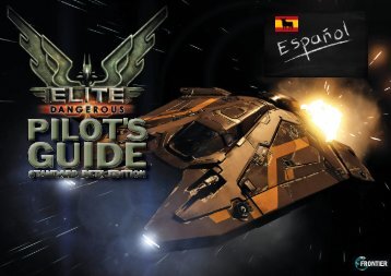 Elite Dangerous Pilots guide BETA Edition by Viajero