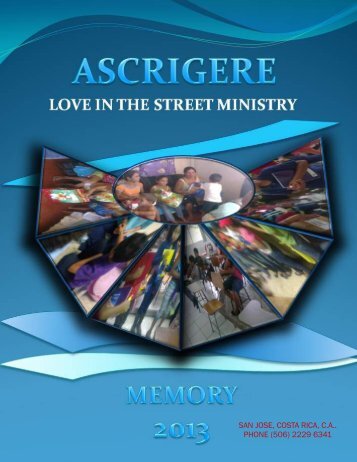 ASCRIGERE - LOVE IN THE STREET MINISTRY