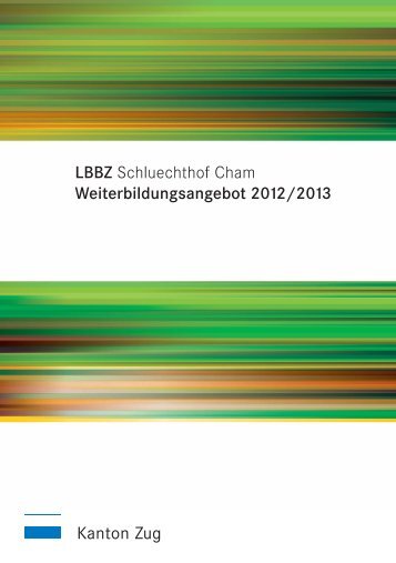 LBBZ Schluechthof Cham Weiterbildungsangebot 2012/2013