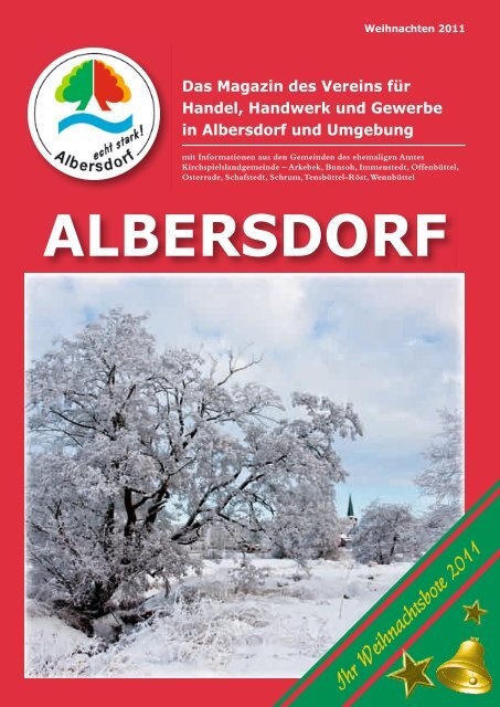 Ihr Weihnachtsbote 2011 - Gewerbeverein Albersdorf