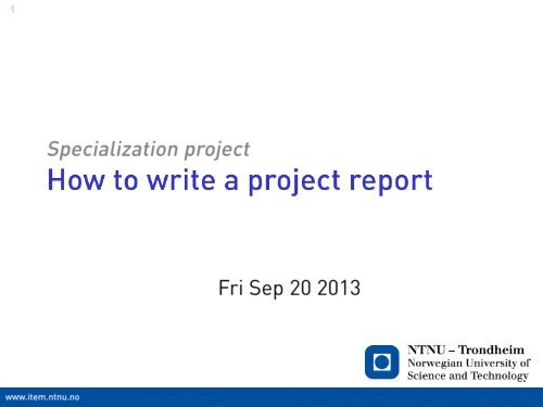 How to write a project report - NTNU