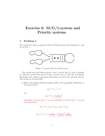 Exercise 6: M/G/1-system and Priority systems - NTNU