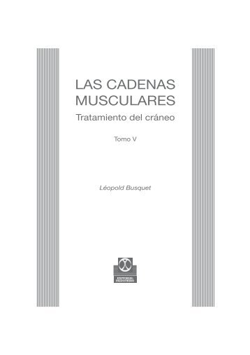LAS CADENAS MUSCULARES - Editorial Paidotribo Mexico
