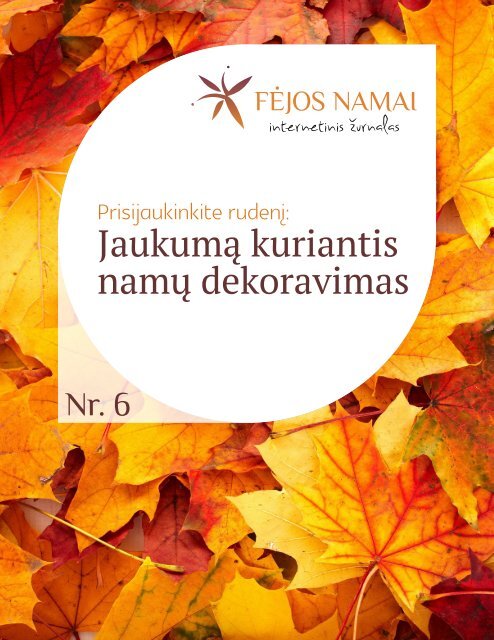 Jaukumą kuriantis namų dekoravimas