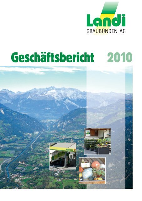 Gescha Ftsbericht 2010 Landi Grauba Nden Ag