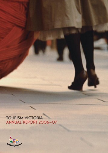 Annual Report 2006–2007 - Tourism Victoria