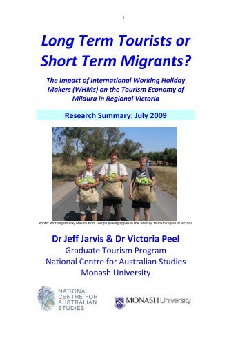 Long Term Tourists or Short Term Migrants? - Tourism Victoria