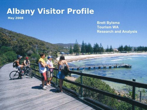 Brett Bylsma Presentation - Tourism Western Australia