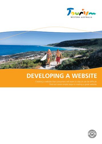 Developing a website [pdf ] 4727 KB - Tourism Western Australia