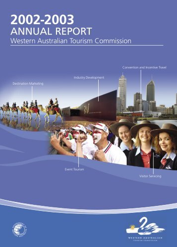 Annual Report 2002 - 2003 [pdf ] - Tourism Western Australia