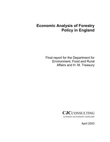 Economic Analysis of Forestry Policy in England - ARCHIVE: Defra