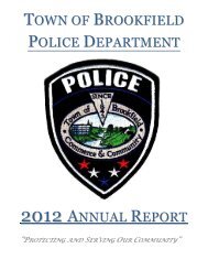 2012 Police Department Annual Report - Town of Brookfield