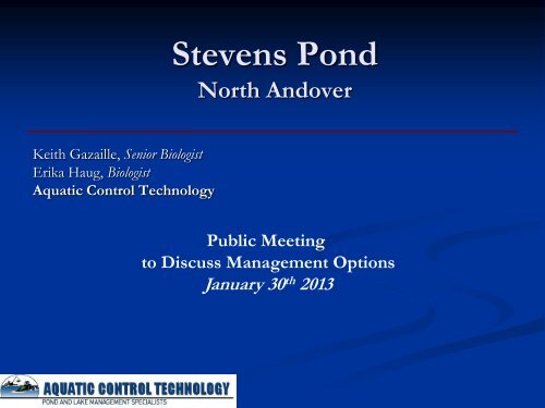 Stevens Pond algea presentations 1-30-13 - Town of North Andover