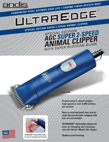 agc super 2-speed animal clipper - Andis