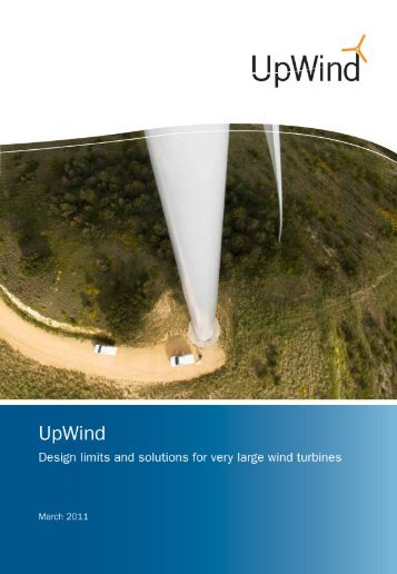 Design limits and solutions for very large wind turbines