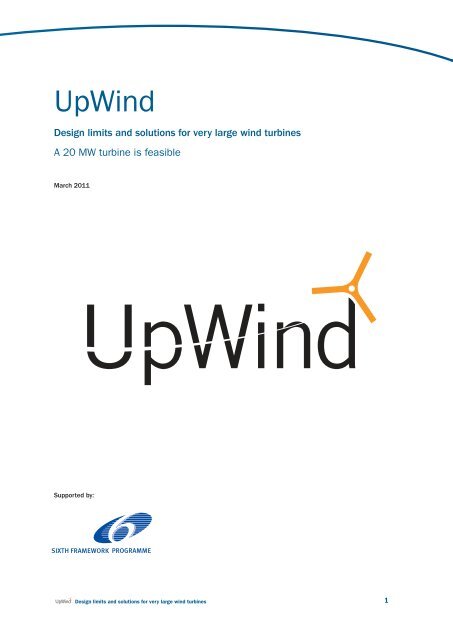 Design limits and solutions for very large wind turbines