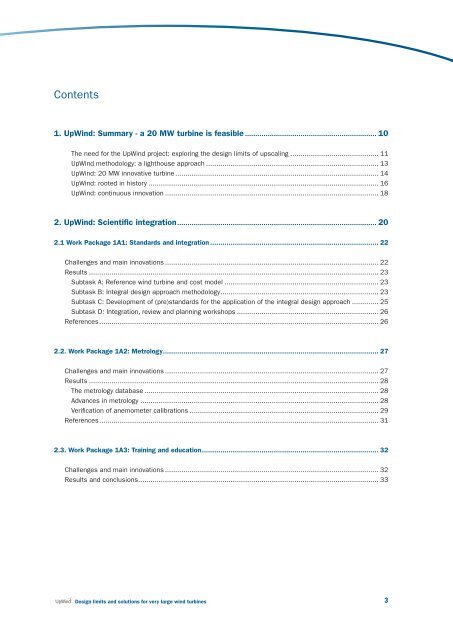 Design limits and solutions for very large wind turbines