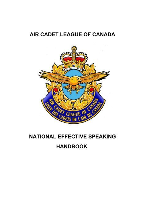 National Effective Speaking Handbook - Air Cadet League of Canada