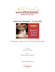 Laws of Shabbat - Class #10 - JewishPathways.com