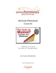 MUSSAR PROGRAM ClASS #2 - JewishPathways.com