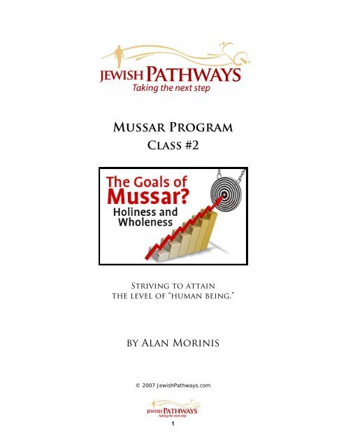 MUSSAR PROGRAM ClASS #2 - JewishPathways.com