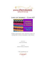 Laws of Shabbat - Class #27 - JewishPathways.com