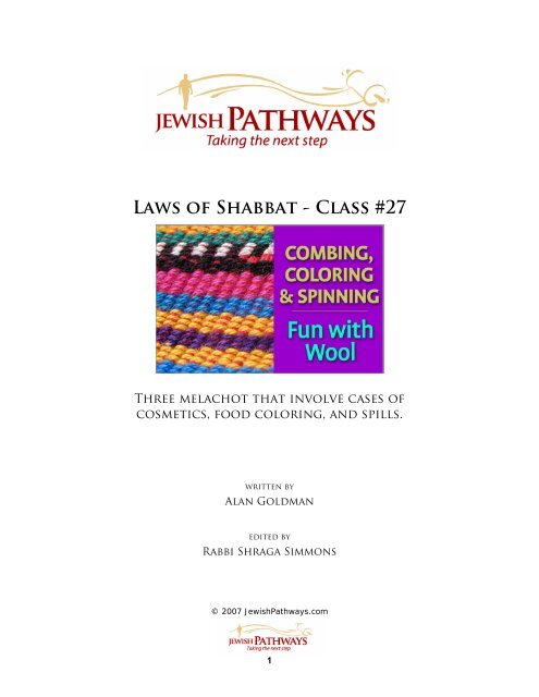 Laws of Shabbat - Class #27 - JewishPathways.com