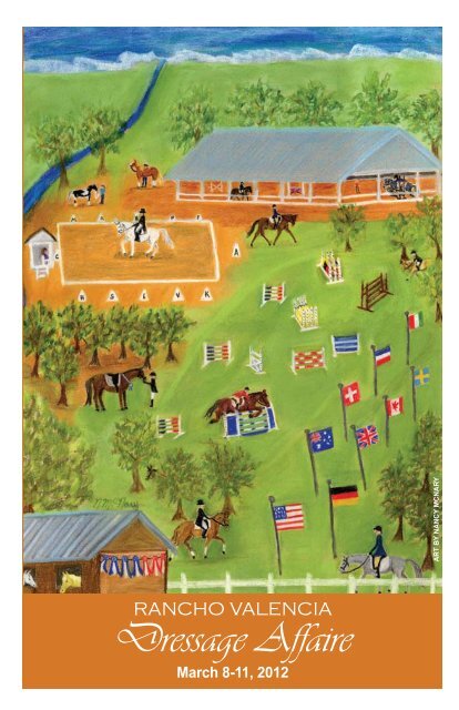 The Rancho Valencia Dressage Affaire : Official 2012 Show Program