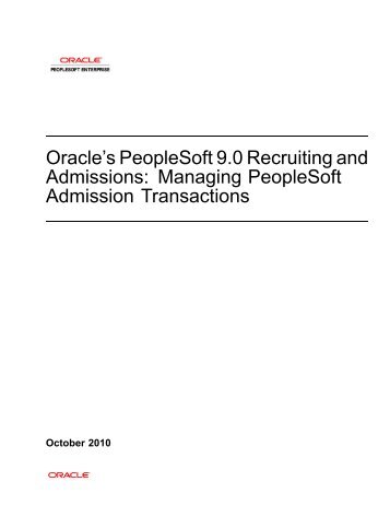 Oracle's PeopleSoft 9.0 Recruiting and Admissions ... - Lee College