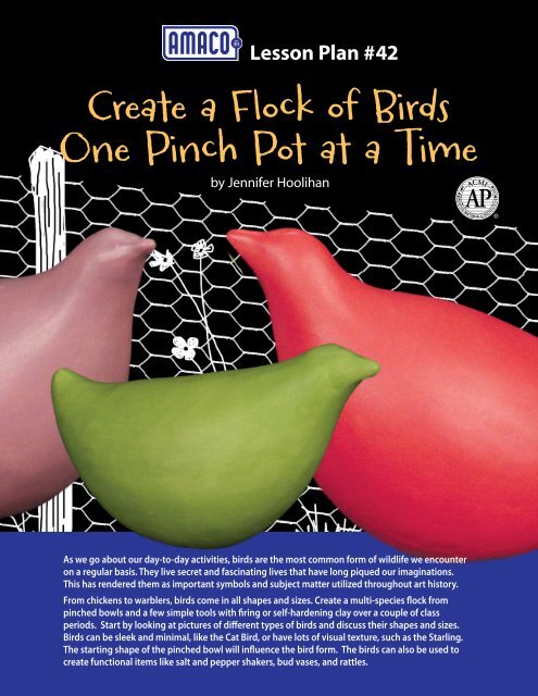 Lesson 42 Create a Flock of Birds, One Pinch Pot at a time