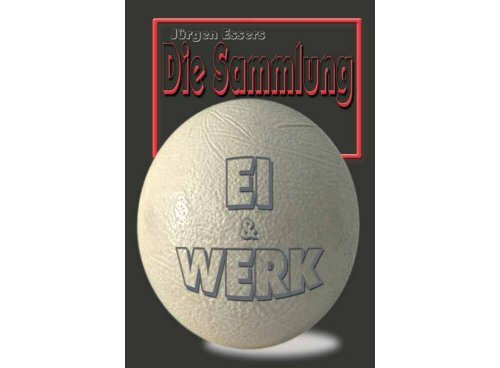 Download - Ei und Werk - Die Sammlung Essers