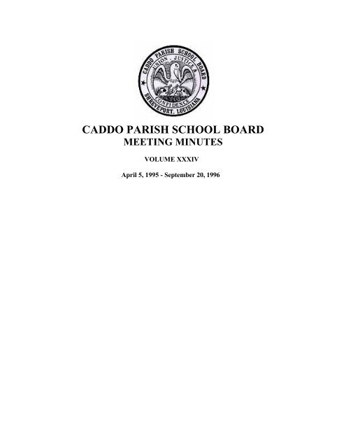September 1, 1999- December 17, 2002 - Caddo Parish School Board