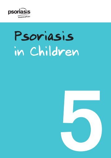 5. Psoriasis in Children - The Psoriasis Association