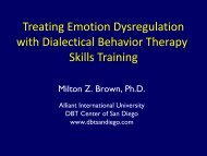 Treating Emotion Dysregulation with Dialectical ... - DBSA San Diego