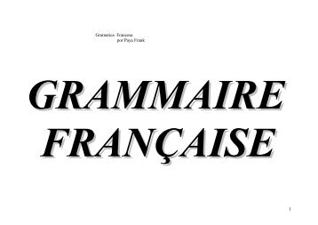 GRAMMAIRE FRANÇAISE