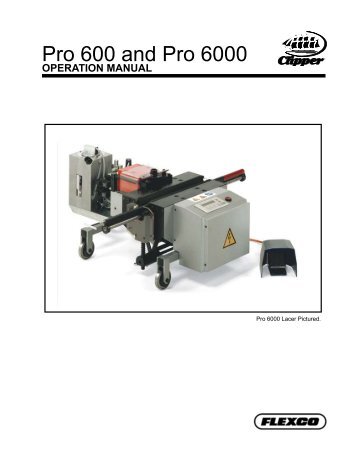 Pro 600 and Pro 6000 Operation Manual - Flexco