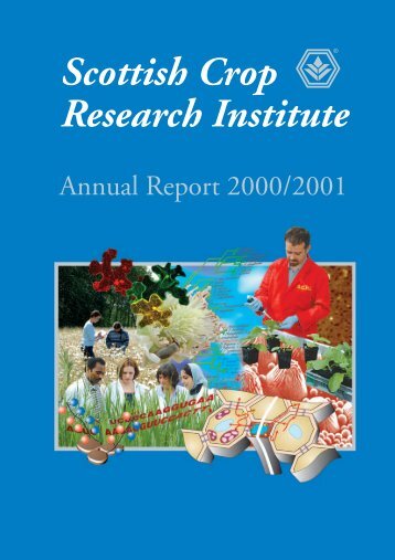 PDF file: Annual Report 2000/2001 - Scottish Crop Research Institute