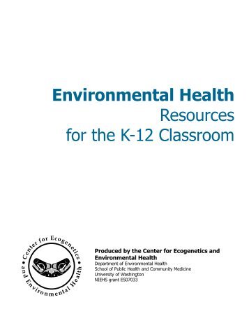Environmental Health Resources for the K-12 Classroom