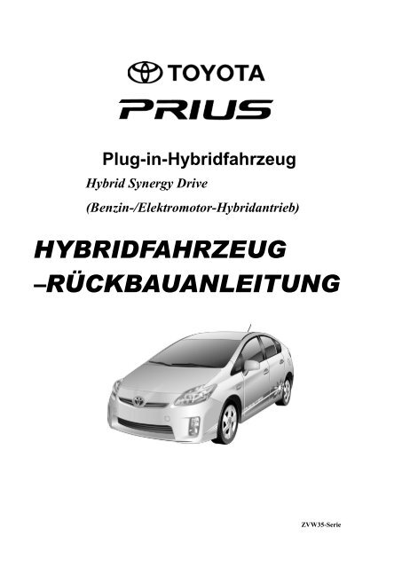 HYBRIDFAHRZEUG –RÜCKBAUANLEITUNG - Toyota-tech.eu