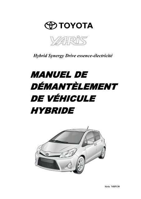 manuel de démantèlement de véhicule hybride - Toyota-tech.eu
