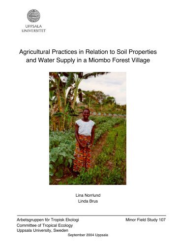 Agricultural practices in relation to soil properties and water supply ...