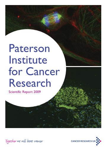 Paterson Institute for Cancer Research Scientific Report 2009