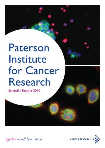 Paterson Institute for Cancer Research Scientific Report 2010