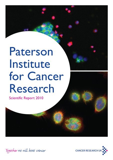Paterson Institute for Cancer Research Scientific Report 2010