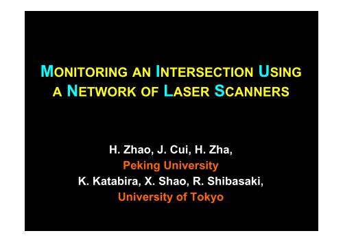 monitoring an intersection using a network of laser scanners